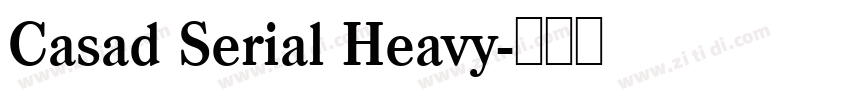 Casad Serial Heavy字体转换